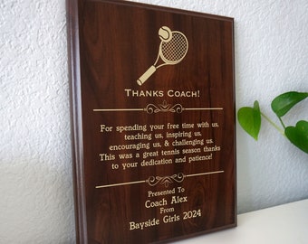 Tennis Coach Thank You Gift | End of Season Award Plaque from the Tennis Team | Personalized Thanks for Youth or School Tennis Players