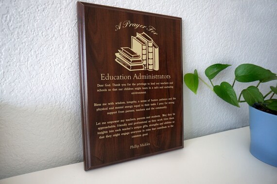 Education Administrator Prayer Plaque | Strength Shaping Systems Where Young Futures Hang Balanced