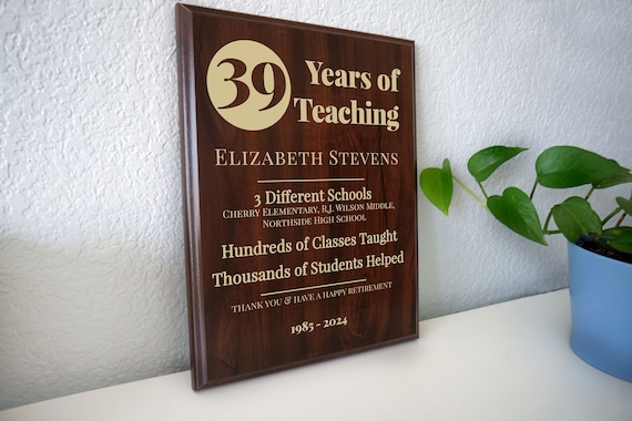 Teacher Retirement Gift | School Retirement Party Plaque | Personalized for a Retiring Educator, Principal, Professor or any Teaching Level