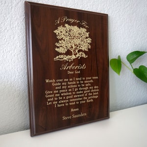Arborist Prayer Plaque | Personalized Arborists Gift | Tree Surgeon&#39;s Prayer for An Arboriculturist on Arborist Appreciation Day