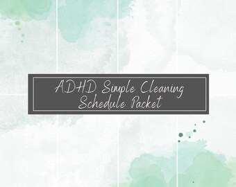 ADHD Keep It Simple Cleaning Schedule Package