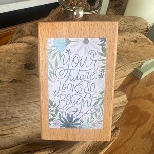 Beautiful Solid Wooden Keychain With Inspirational Quote