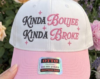 Kinda Boujee Kinda Broke Embroidery File, Funny Trucker Hat Embroidery Design, Sassy Cap Embroidery File, Instant Download