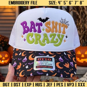 May include: A white trucker hat with a black mesh back and a black brim featuring an orange and purple Halloween pattern. The front displays embroidered text reading BAT SHIT CRAZY in purple, orange, and green, with a black bat and spiderweb.