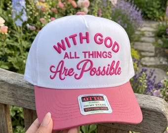 With God All Things Are Possible Embroidery File, Christian Hat Embroidery Design, Faith Cap Embroidery File, Instant Download