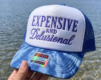 Expensive And Delusional Embroidery File, Funny Hat Design, Sarcastic Cap, Digital Download