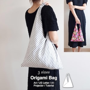 May include: A triangular origami bag featuring a grey and white striped pattern, alongside an inset showing a pink floral version. The text reads 3 sizes, Origami Bag, A4 / US Letter / A1, Projector / Tutorial, with a line drawing of the bag.