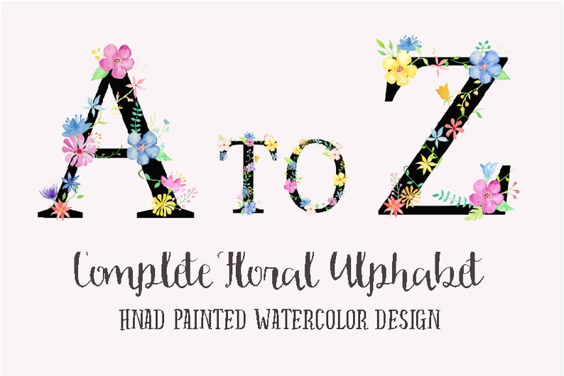 May include: A to Z complete floral alphabet hand painted watercolor design. Each letter is decorated with colorful flowers and leaves.