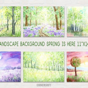 May include: Six watercolor paintings depicting different spring landscapes. Each painting features a forest scene with trees, paths, and flowers in shades of green, blue, and purple. The text "LANDSCAPE BACKGROUND SPRING IS HERE 11" X 14" is displayed below the paintings.