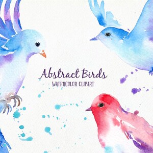 May include: Three watercolor paintings of abstract birds. The birds are painted in shades of blue, purple, and red. The background is white with blue and purple watercolor splatters.