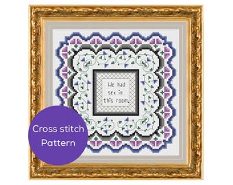 We Had Sex in This Room Cross Stitch Pattern