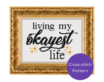 Okayest Life Cross-Stitch Pattern
