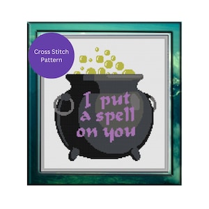 I Put a Spell on You Cross-Stitch Pattern