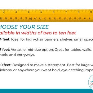 a ruler with the text "CHOOSE YOUR SIZE" and provides information about the available sizes for banners, shelves, tables, walls, mantels, and entryways.