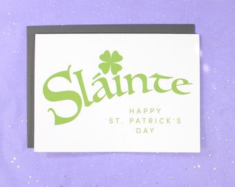 Slainte - St. Patrick's Day - Greeting Card