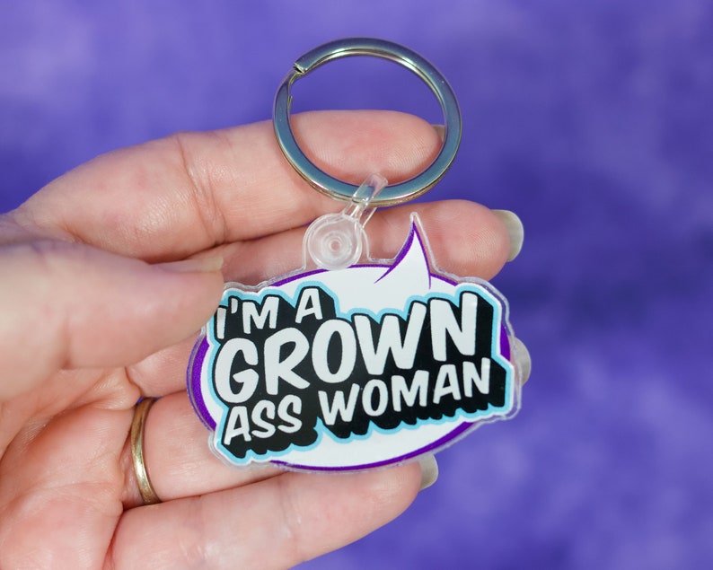 I'm A Grown Ass Woman Acrylic Keychain image 2