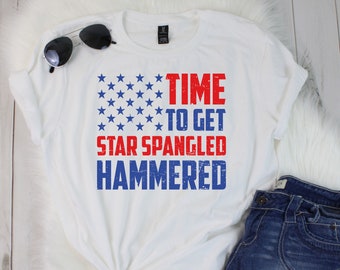 Time To Get Star Spangled Hammered T-shirt Shirt United States Pride 4th of July America Merica cool gift nation Mens Ladies swag MLG-1039