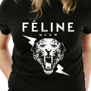Féline Meow T-shirt Feline Fashion Paris Model  France UK Chic Dope Humor The Beast Tee Shirt Tshirt Mens Womens Kids MADLABS MLG-1136