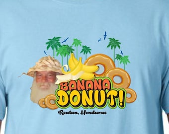 Banana Donut T-shirt Roatan Honduras Beach guy selling Banana Donuts Banana leaf hat Santa Claus tee Shirt Mens Ladies Womens Youth MLG-1254