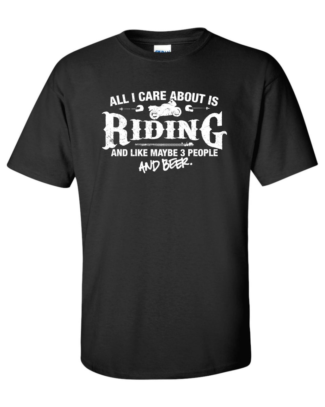 All I Care About is Riding and Like Maybe 3 People and Beer - Etsy