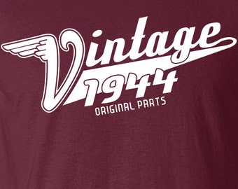 Vintage Made In 1944 (Or Any Year) Original Parts 70Th Birthday Printed Graphic T Shirt Only Here New Style For 70 years Gift ML-380