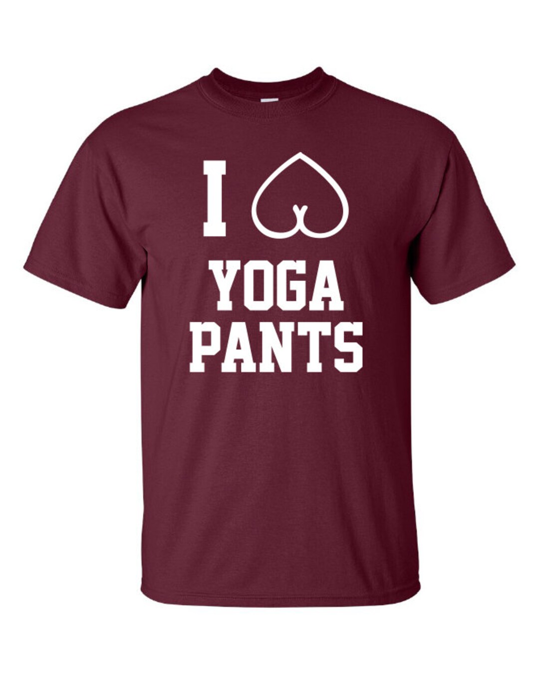 I Heart Yoga Pants Love Hot Yoga Nice Bum Lulu Lemon Funny - Etsy