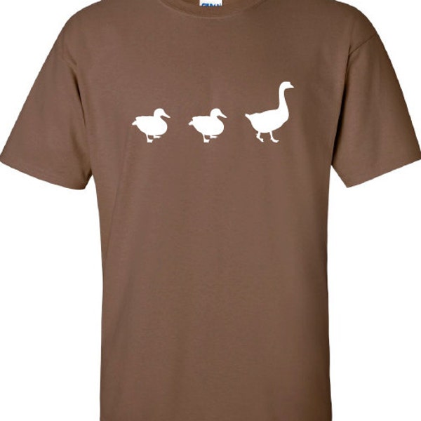 Duck Duck GOOSE duck deer buck goose hunting hunt geek cool Printed T-Shirt Tee Shirt Mens Ladies Womens dad Kids Funny mad labs ML-255