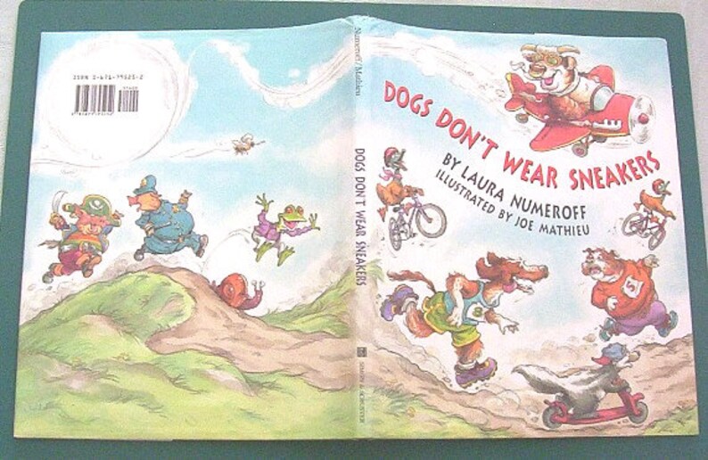 Dogs Don't Wear Sneakers by Laura Numeroff. Illustrated by Etsy