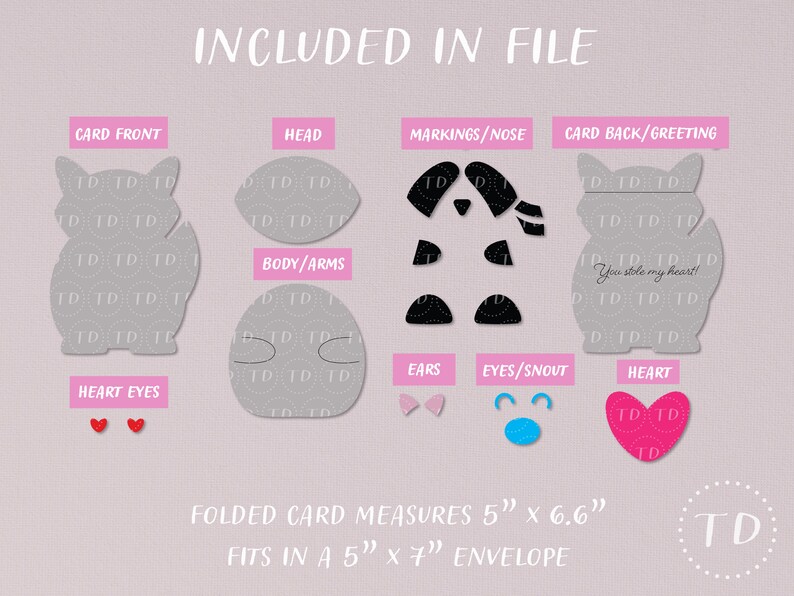 May include: A printable digital download of a card design featuring a fox with the text "You stole my heart!" The design includes a card front, card back, head, body, arms, ears, eyes, snout, and heart. The card measures 5 inches by 6.6 inches and fits in a 5 inch by 7 inch envelope.