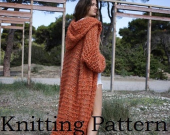 How to knit an over-sized long cardigan with hood, easy pattern, chunky full length sweater pattern, PDF pattern