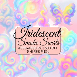May include: Digital art featuring iridescent smoke swirls in pastel colors of pink, blue, yellow, and purple. The image includes various cloud-like shapes and butterfly wing designs. Text on a pink rectangle reads "Iridescent Smoke Swirls".
