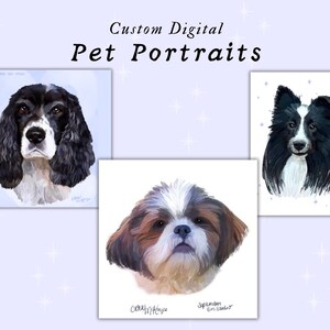 Your Pet Here! Custom Digital Pet Portrait image 2