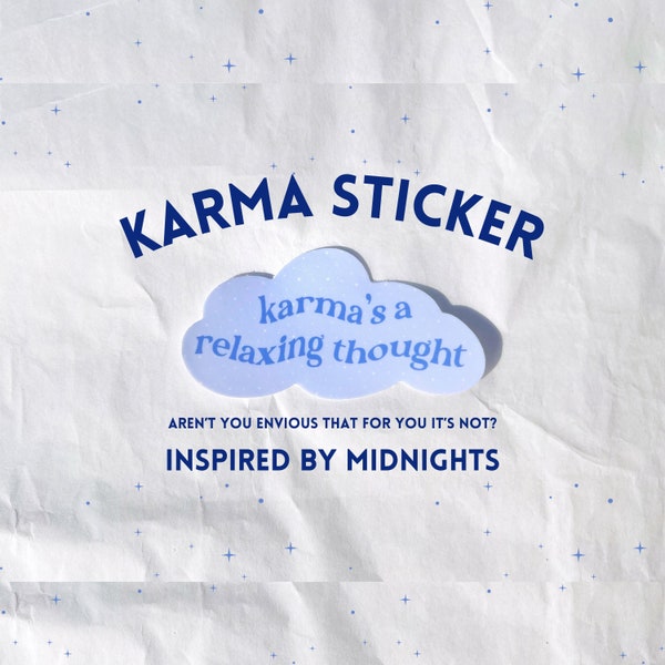 Karma Sticker - Karma's a relaxing thought- Karma Lyrics Sticker - Midnights Inspired sticker - Eras sticker - cloud sticker