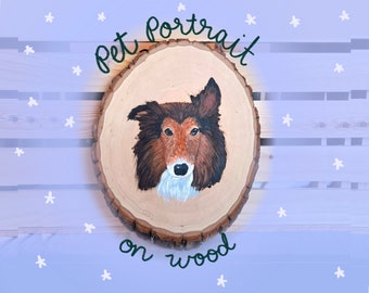 Custom Pet Portrait Painting on Wooden Slab - Rustic Pet Portrait - Handmade Pet Portrait - Pet Memorial Gift - Pet Lover- Cat Dog Portrait