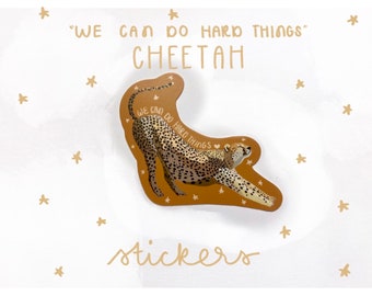 Glennon Doyle Sticker - 3” Cheetah We Can Do Hard Things sticker - WCDHT sticker - self love sticker - With Words