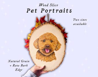 Custom Pet Portrait Painting on Wooden Slab - Rustic Pet Portrait - Handmade Pet Portrait - Pet Memorial Gift - Pet Lover- Cat Dog Portrait