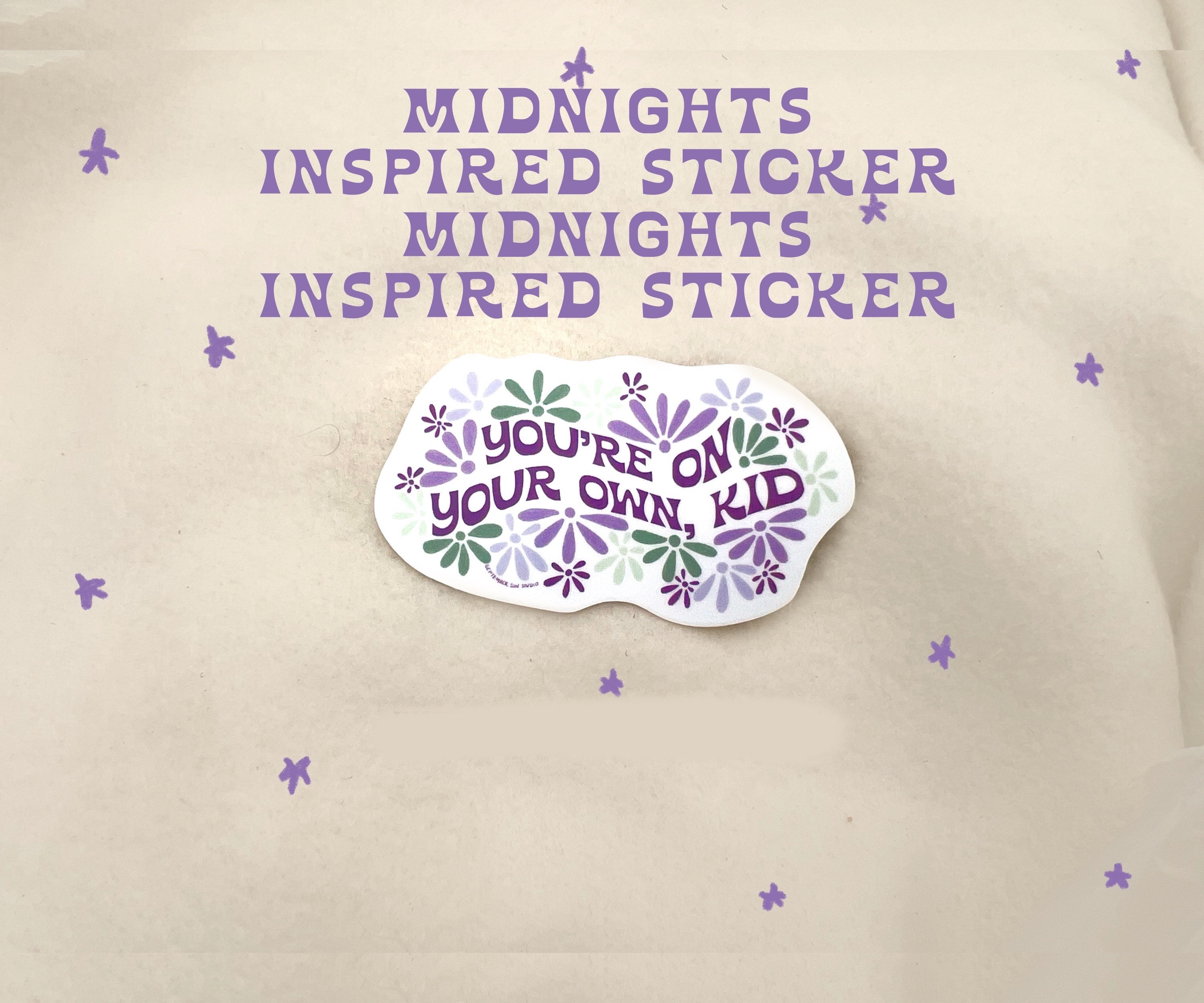 You’re On Your Own Sticker - YOYOK Lyrics Sticker - Midnights Inspired sticker - Eras sticker