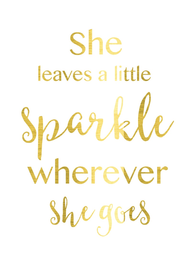 she leaves a sparkle quotes she leaves a sparkle quotes