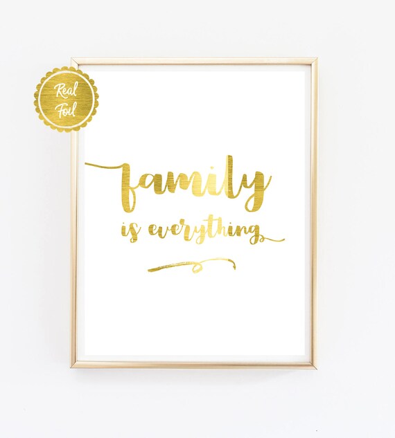 Gold Familie Zitat Familie Print Gold Folie Druck Gold Zitate Familie Gold Familie Ist Alles Gold Plakat Zitate