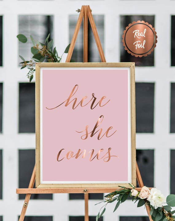 Here She Comes Love Quote Wedding Wedding Ceremony Sign Etsy