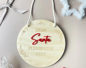 Dear Santa please stop here - Hanging Sign - Santa Sign - Christmas Decor