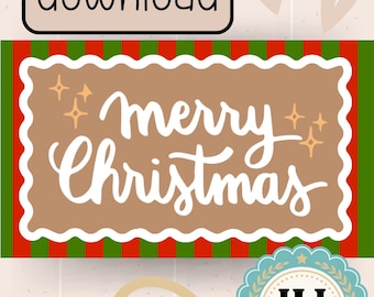 May include: A digital download graphic with the words "merry Christmas" in white script on a brown gingerbread-style background. The background has red and green stripes. The words "Digital download" are in a black rectangle.