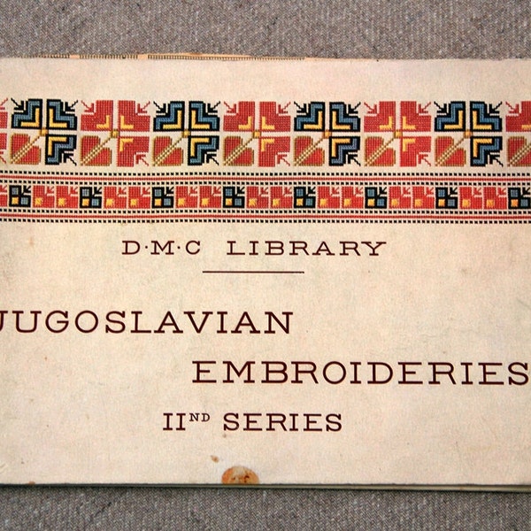 Vintage Book,Jugoslavian(Yugoslavian)Embroidery 2nd Series,Needlework,Craftwork,Crafting,Sewing,DMC,Handmade Craft,Embroidery Designs,