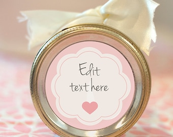 Printable editable heart label | Valentine's Day Gift Tag | Pink heart mason jar label | Custom Cupcake topper, Editable Valentines Day gift