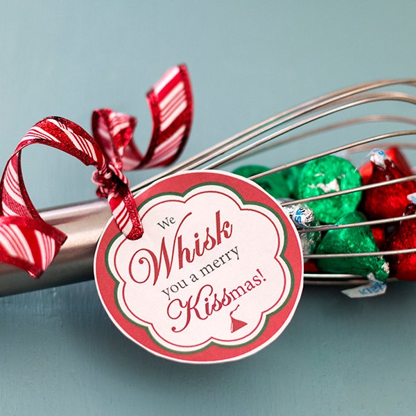 Printable We Whisk You a Merry Kissmas tag | Teacher gift tag | neighbor gift tag | Christmas gift | Last-minute Christmas gift | Cheap gift