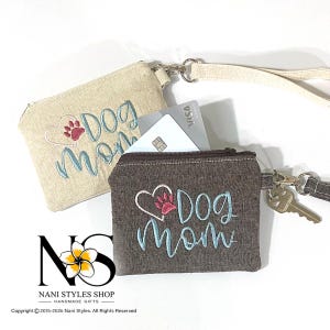 Keychain Wristlet ID Wallet, Coin Pouch, Dog Mom in Linen Cotton Fabrics