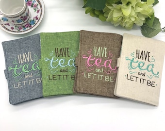 Tea wallet, Tea Holder, Tea Bag Wallet, Travel Tea bags carrier, "Have Tea and Let It Be", Linen Cotton Tea Wallet
