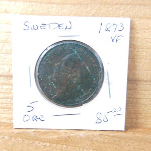 SWEDEN  Coin----5 Ore----1873---  VG Condition-/High Relief-See Pics
