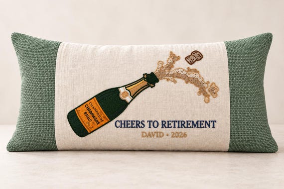 Retirement Pillow, Embroidered Champagne Design - Personalized 24 x 16 Inch