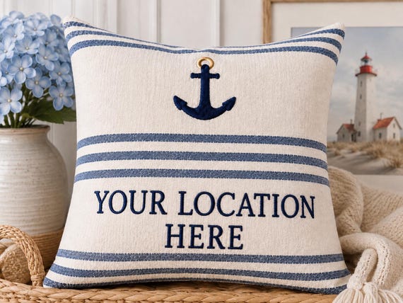 Embroidered Nantucket Pillow, 18x18 Beach Design with Anchor. Add your custom location